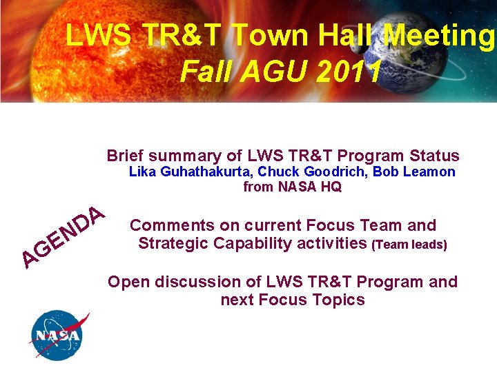 LWS TR&T Town Hall Meeting Fall AGU 2011 NASA Living with a Star Program