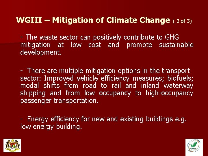 WGIII – Mitigation of Climate Change ( 3 of 3) - The waste sector