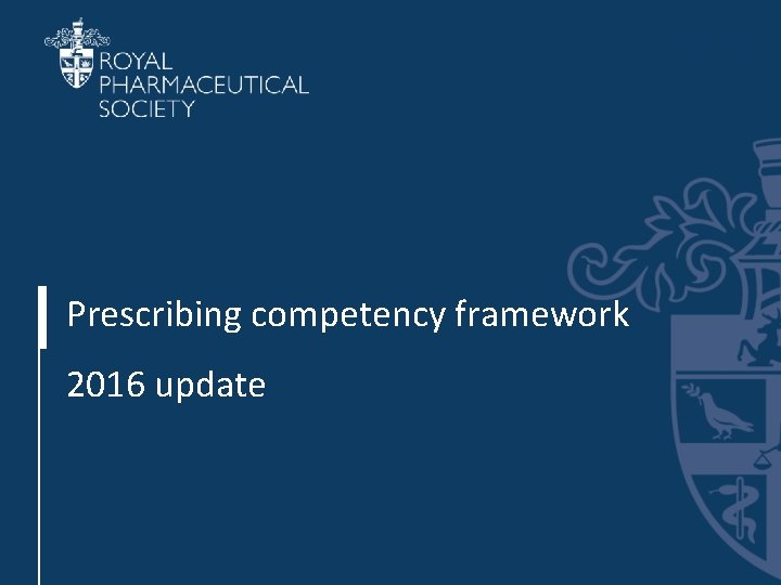  • Section Title Prescribing competency framework 2016 update 