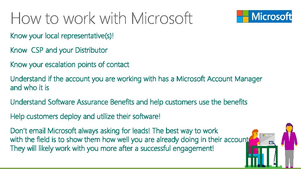 How to work with Microsoft How to work with Microsoft