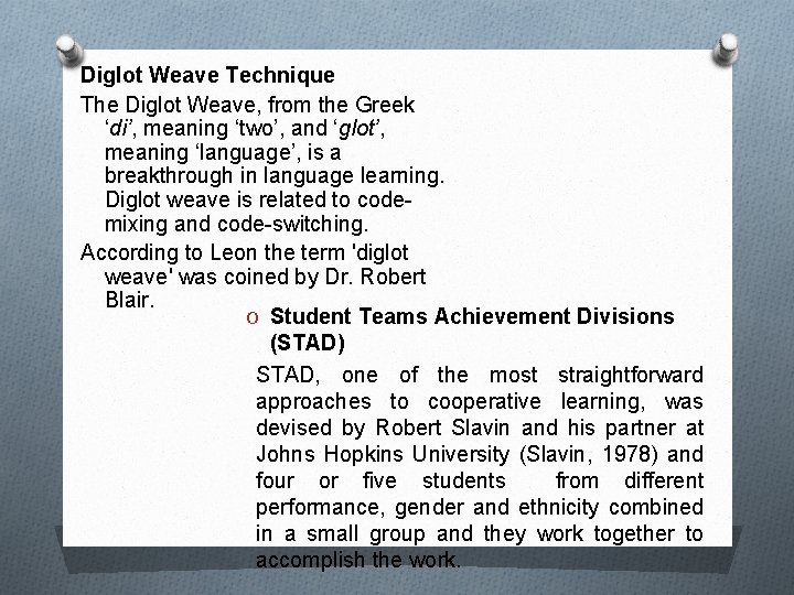 Diglot Weave Technique The Diglot Weave, from the Greek ‘di’, meaning ‘two’, and ‘glot’,