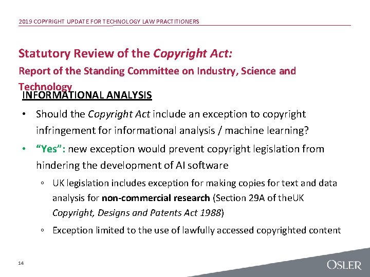 2019 COPYRIGHT UPDATE FOR TECHNOLOGY LAW PRACTITIONERS Statutory Review of the Copyright Act: Report