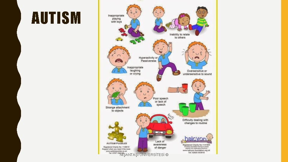 AUTISM NİŞANTAŞI ÜNİVERSİTESİ © 