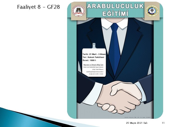 Faaliyet 8 - GF 28 25 Mayıs 2021 Salı 11 