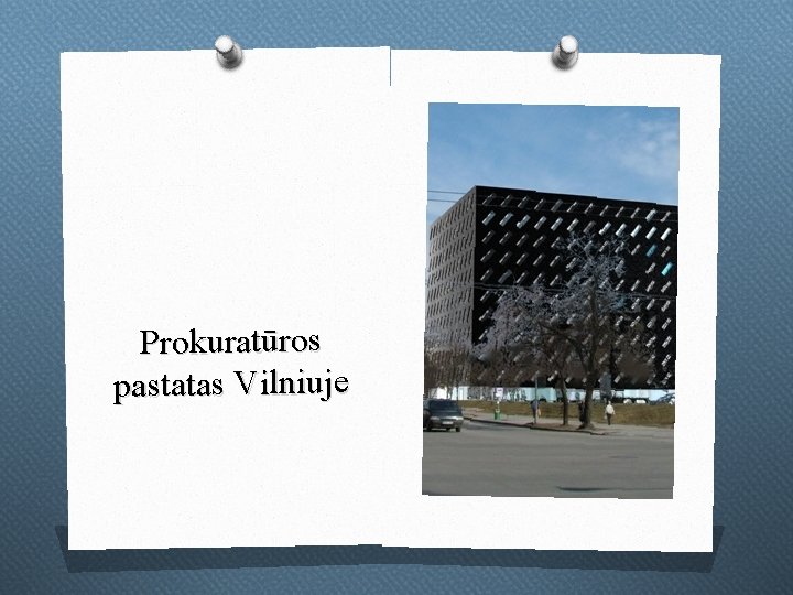 Prokuratūros pastatas Vilniuje 