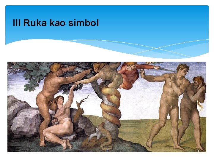 III Ruka kao simbol 10 