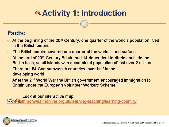 Activity 1: Introduction Facts: • • • At the beginning of the 20 th