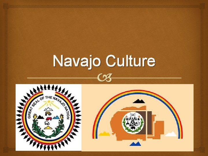 Navajo Culture 