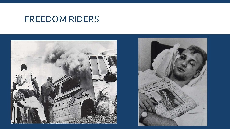 FREEDOM RIDERS 