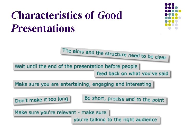 Characteristics of Good Presentations 