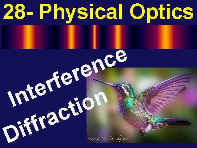 28 - Physical Optics e c n e r e f r e t 28 - Physical Optics e c n e r e f r e t