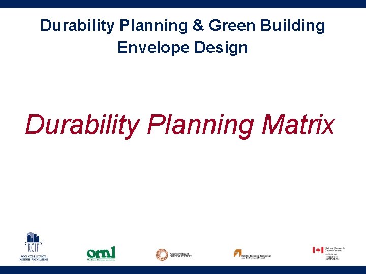 Life Cycle Assessment and the Building Envelope Balancing