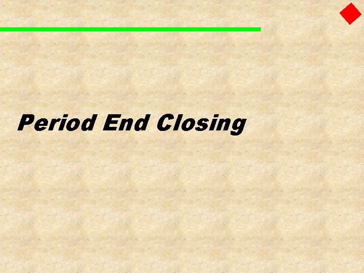 Period End Closing 