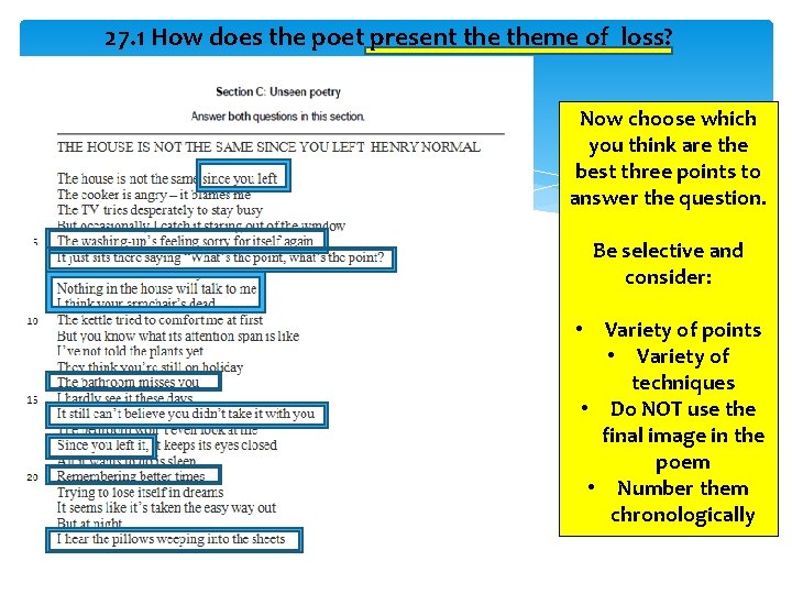 27. 1 How does the poet present theme of loss? Now choose which you