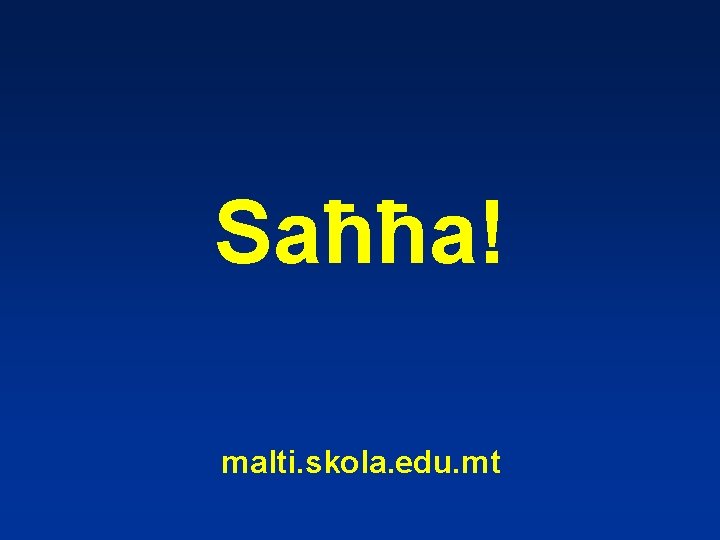Saħħa! malti. skola. edu. mt 