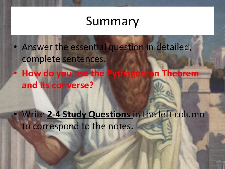 Summary • Answer the essential question in detailed, complete sentences. • How do you Summary • Answer the essential question in detailed, complete sentences. • How do you