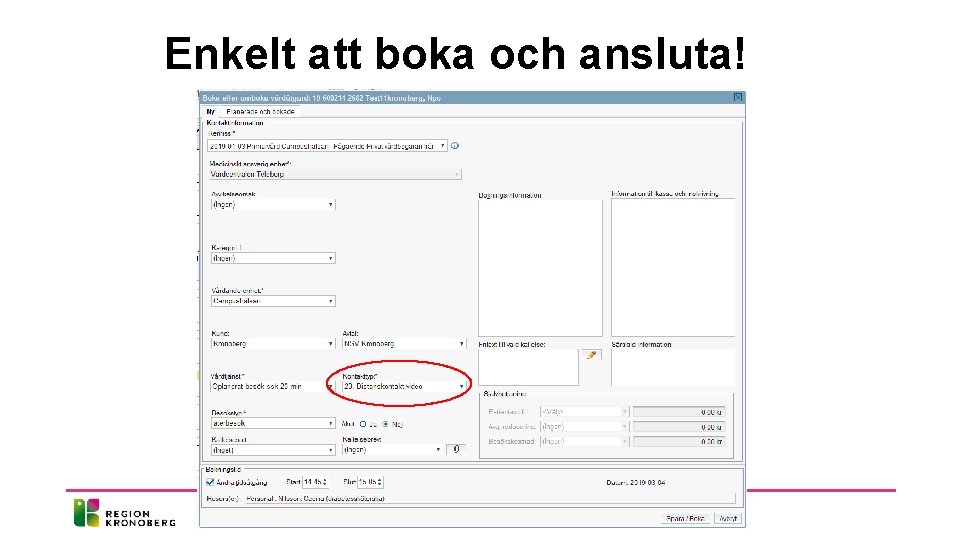 Enkelt att boka och ansluta! 