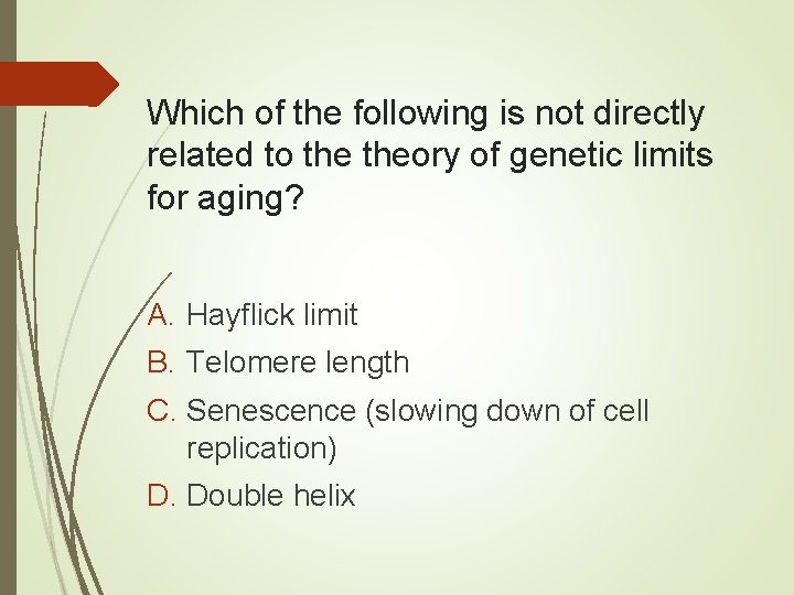 Which of the following is not directly related to theory of genetic limits for