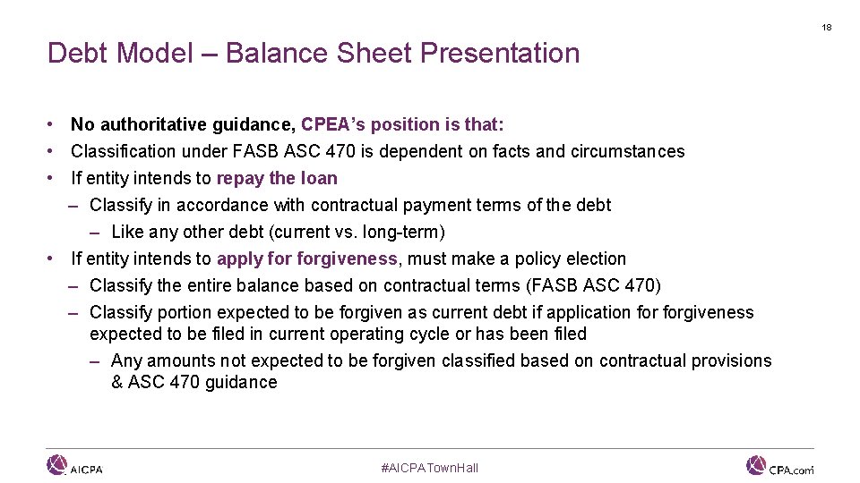 18 Debt Model – Balance Sheet Presentation • No authoritative guidance, CPEA’s position is
