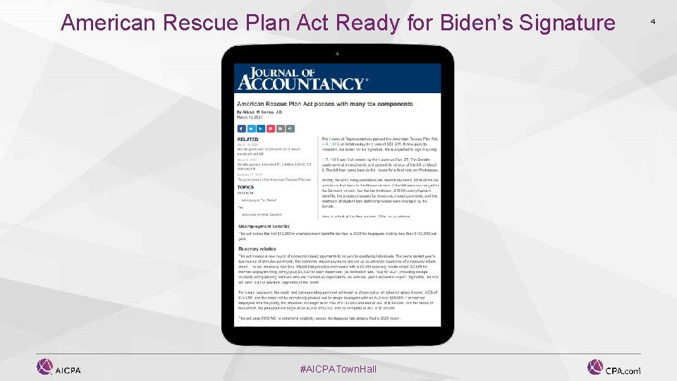 American Rescue Plan Act Ready for Biden’s Signature #AICPATown. Hall 4 