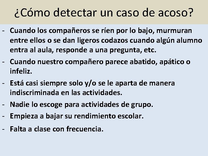 ¿Cómo detectar un caso de acoso? - Cuando los compañeros se ríen por lo