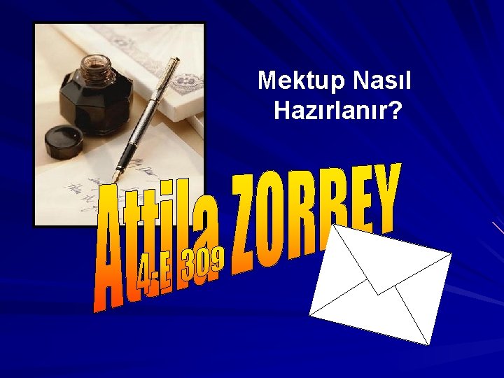 Mektup Nasıl Hazırlanır? 