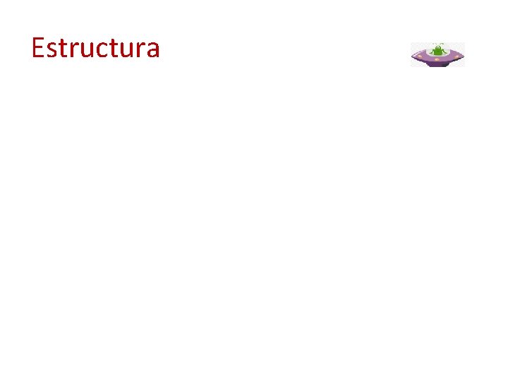 Estructura 