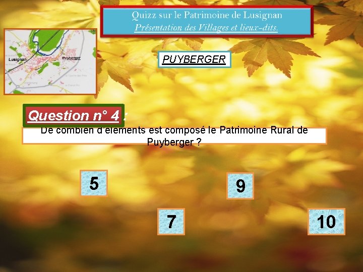 PUYBERGER Question n° 4 : De combien d’éléments est composé le Patrimoine Rural de