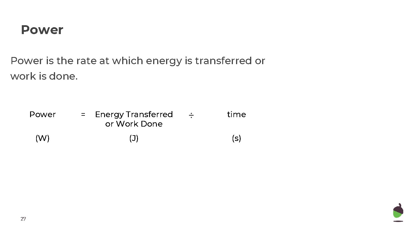 Power is the rate at which energy is transferred or work is done. Power