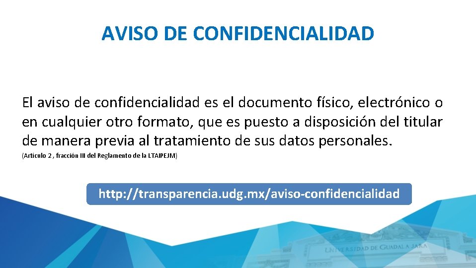 AVISO DE CONFIDENCIALIDAD El aviso de confidencialidad es el documento físico, electrónico o en