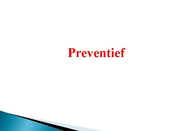 Preventief 