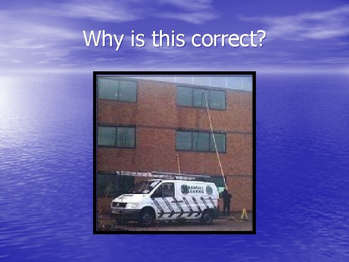 Why is this correct? Why is this correct?