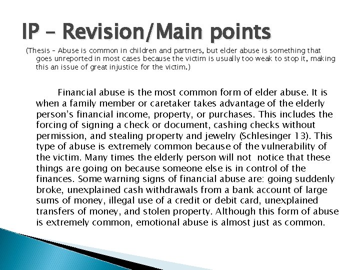 IP – Revision/Main points (Thesis – Abuse is common in children and partners, but