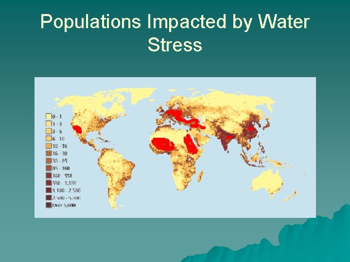 Populations Impacted by Water Stress 