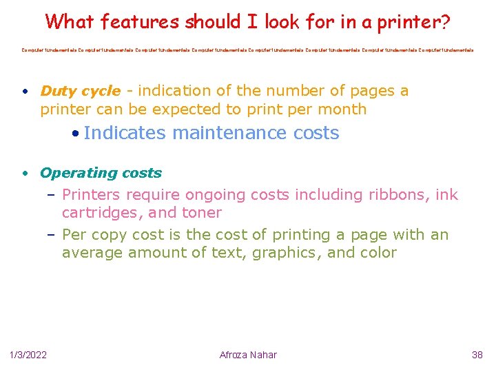 What features should I look for in a printer? Computer fundamentals Computer fundamentals •