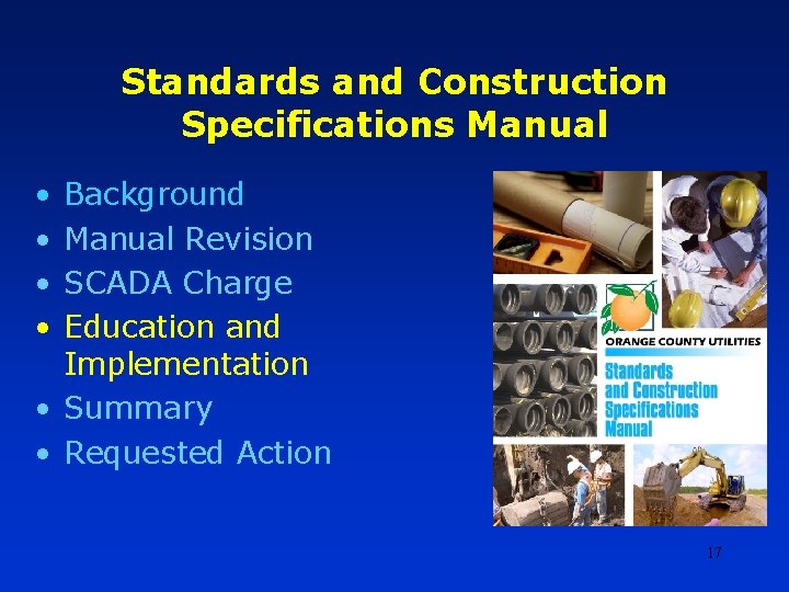 Standards and Construction Specifications Manual • • Background Manual Revision SCADA Charge Education and Standards and Construction Specifications Manual • • Background Manual Revision SCADA Charge Education and