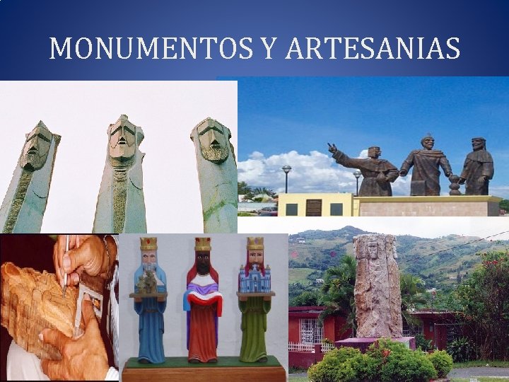 MONUMENTOS Y ARTESANIAS 