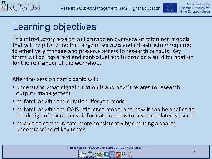 Research Output Management in PS Higher Education Learning objectives This introductory session will provide Research Output Management in PS Higher Education Learning objectives This introductory session will provide