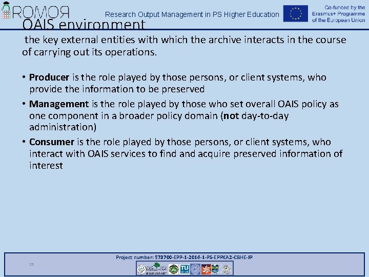 Research Output Management in PS Higher Education OAIS environment the key external entities with Research Output Management in PS Higher Education OAIS environment the key external entities with