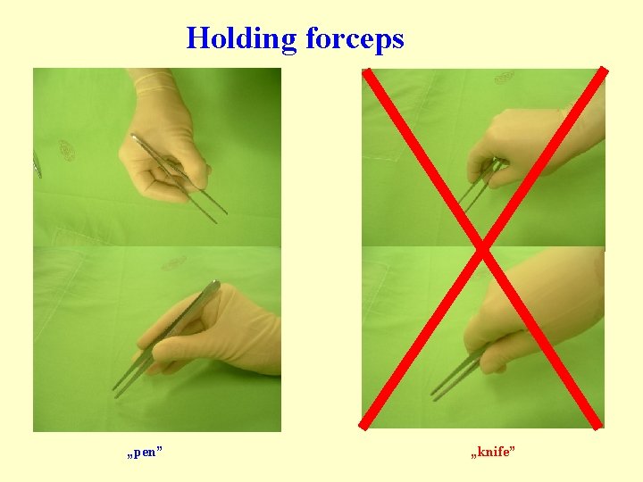 Holding forceps „pen” „knife” Holding forceps „pen” „knife”