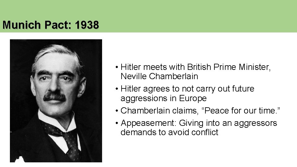Munich Pact: 1938 • Hitler meets with British Prime Minister, Neville Chamberlain • Hitler Munich Pact: 1938 • Hitler meets with British Prime Minister, Neville Chamberlain • Hitler
