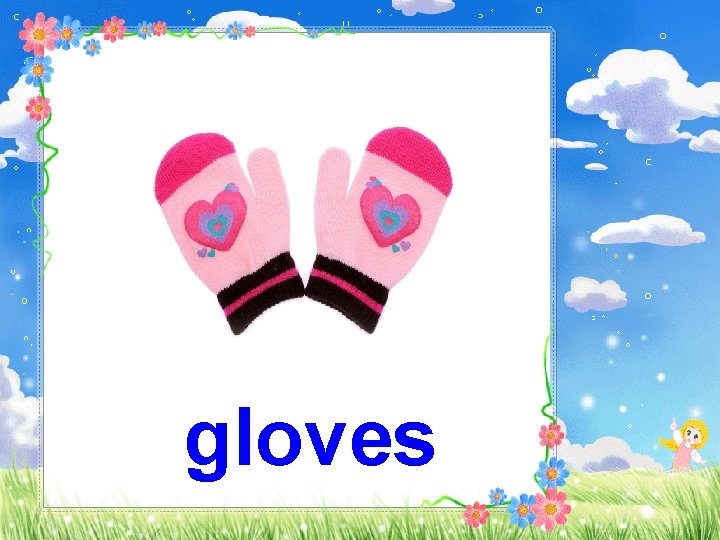 gloves 