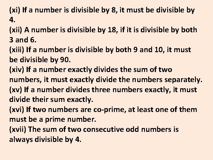 (xi) If a number is divisible by 8, it must be divisible by 4.