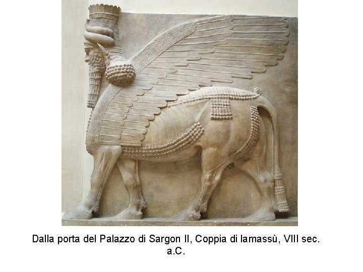 Dalla porta del Palazzo di Sargon II, Coppia di lamassù, VIII sec. a. C.