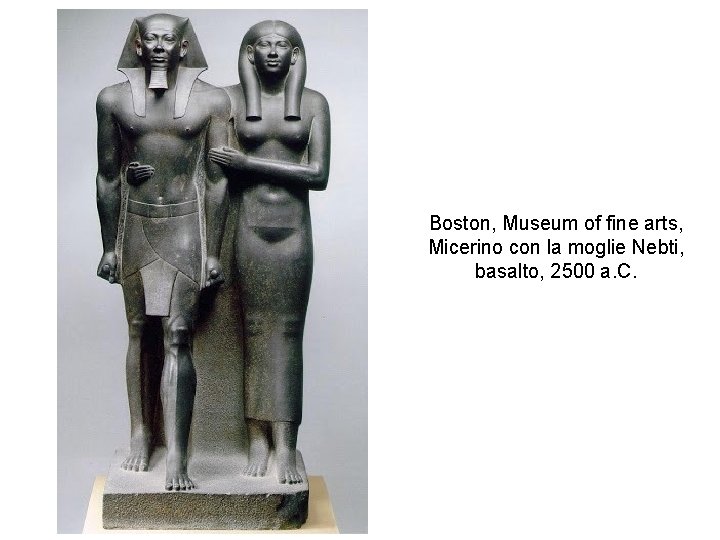 Boston, Museum of fine arts, Micerino con la moglie Nebti, basalto, 2500 a. C.