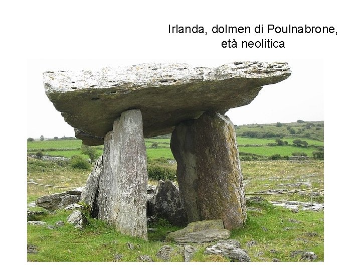 Irlanda, dolmen di Poulnabrone, età neolitica 