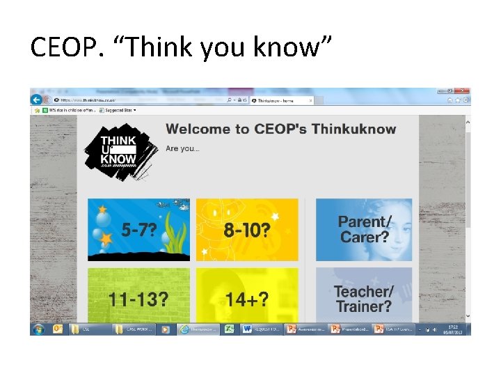 CEOP. “Think you know” 