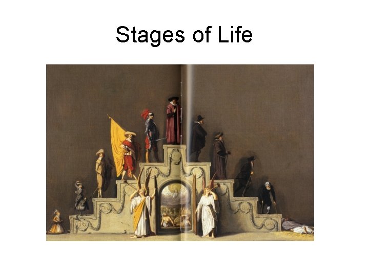 Stages of Life 