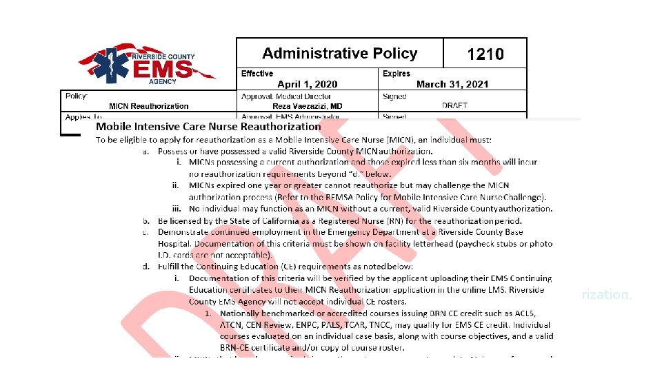 Remsa 1210* changes continued Clarification of EMS CE requirements with less than 24 months