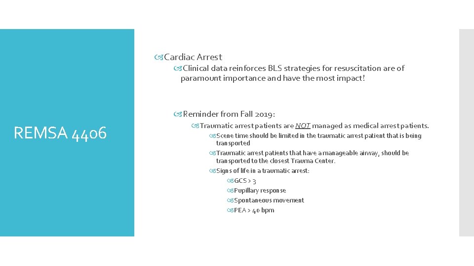  Cardiac Arrest Clinical data reinforces BLS strategies for resuscitation are of paramount importance